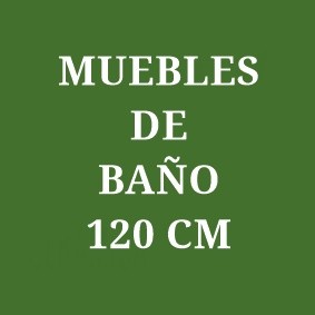 MUEBLES DE BAÑO DE 120CM