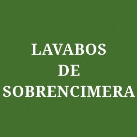 LAVABOS DE SOBRENCIMERA